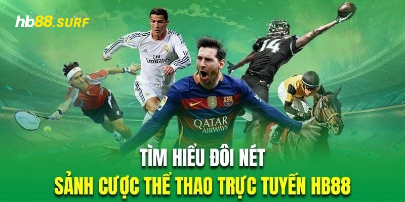 Các sảnh chơi tại thể thao HB88